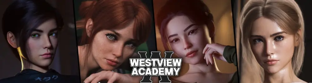 [欧美SLG/攻略+作弊]西景学院 Westview Academy S2 v0.8.0 AI汉化版【PC+安卓/5.8G/更新】
