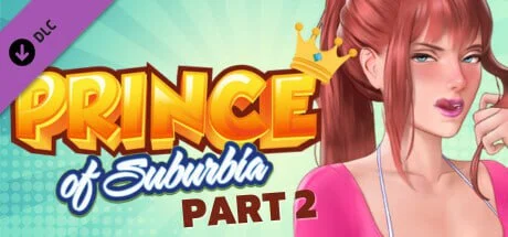 【爆款SLG/动态步兵 】郊区王子v1.3.5 P1 – P2 + DLC AI汉化步兵 画廊解锁 PC+安卓